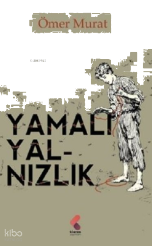 Yamalı Yalnızlık