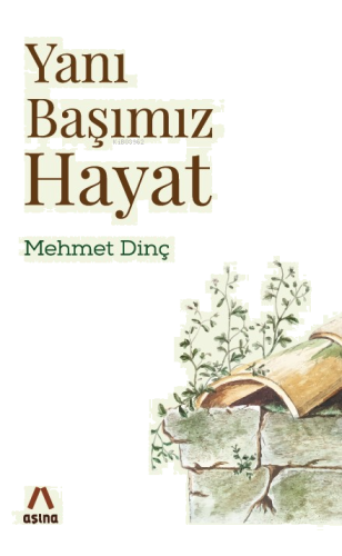 Yanı Başımız Hayat