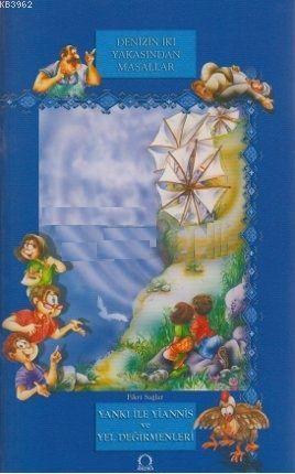 Yankı ile Yiannis ve Yel Değirmenleri