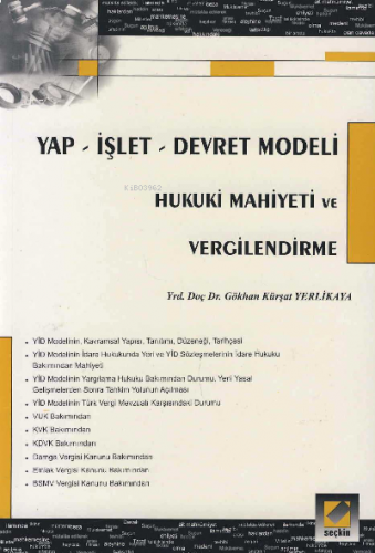 Yap – İşlet – Devret Modeli Hukuki Mahiyeti ve Vergilendirme