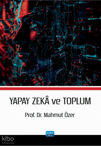 Yapay Zekâ ve Toplum
