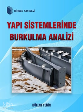 Yapı Sistemlerinde Burkulma Analizi