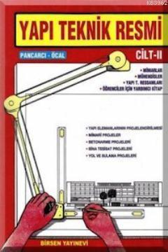 Yapı Teknik Resmi - Cilt 2