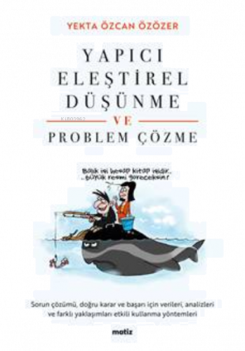 Yapıcı Eleştirel Düşünme ve Problem Çözme