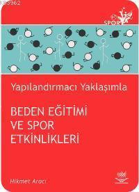 Yapılandırmacı Yaklaşımla| Beden Eğitimi ve Spor Etkinlikleri