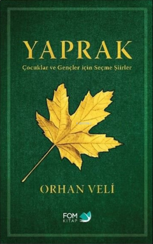 Yaprak - Çocuklar ve Gençler için Seçme Şiirler