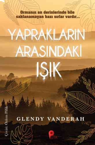 Yaprakların Arasındaki Işık