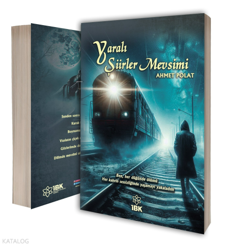 Yaralı Şiirler Mevsimi