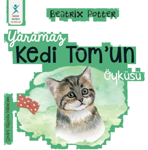 Yaramaz Kedi Tom’un Öyküsü