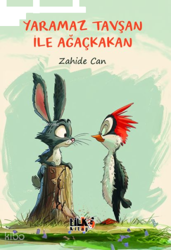 Yaramaz Tavşan ile Ağaçkakan
