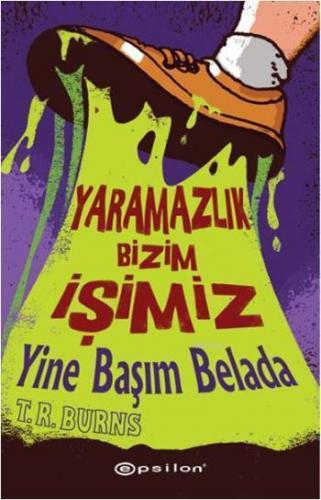 Yaramazlık Bizim İşimiz