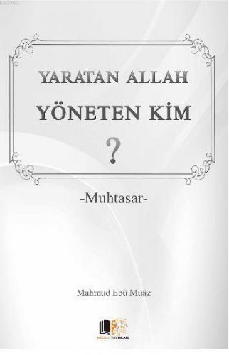 Yaratan Allah Yöneten Kim; Cep Boy,