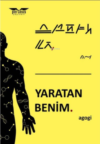 Yaratan Benim