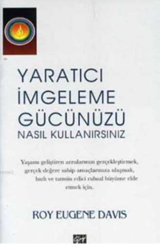 Yaratıcı İmgeleme Gücünüzü Nasıl Kullanırsınız