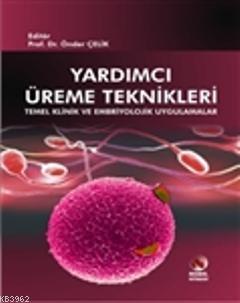 Yardımcı Üreme Teknikleri