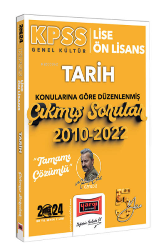 Yargı Yayınları 2024 KPSS Lise Ön Lisans Genel Kültür Tarih Konularına Göre Düzenlenmiş 2010-2022 Tamamı Çözümlü Çıkmış Sorular