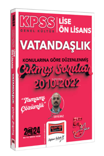 Yargı Yayınları 2024 KPSS Lise Ön Lisans Genel Kültür Vatandaşlık Konularına Göre Düzenlenmiş 2010-2022 Tamamı Çözümlü Çıkmış Sorular