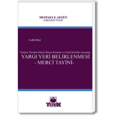 Yargı Yeri Belirlemesi – Merci Tayini