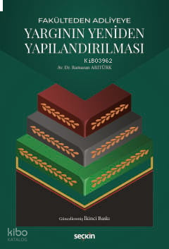 Yargının Yeniden Yapılandırılması