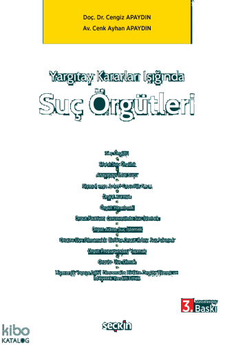 Yargıtay Kararları Işığında Suç Örgütleri