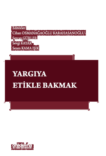 Yargıya Etikle Bakmak