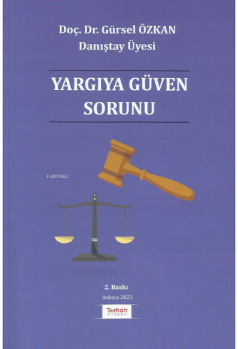 Yargıya Güven Sorunu