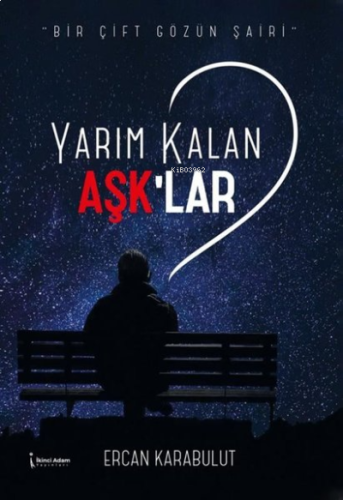 Yarım Kalan Aşklar