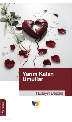 Yarım Kalan Umutlar