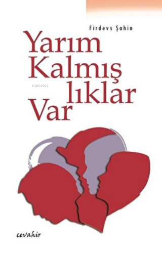 Yarım Kalmışlıklar Var