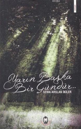 Yarın Başka Bir Gündür