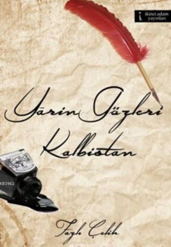 Yarin Gözleri Kalbistan