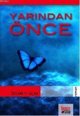 Yarından Önce