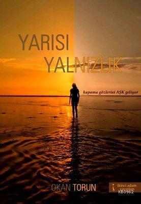 Yarısı Yalnızlık