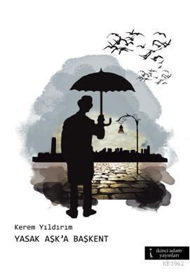 Yasak Aşk'a Başkent