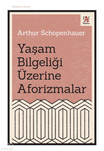Yaşam Bilgeliği Üzerine Aforizmalar