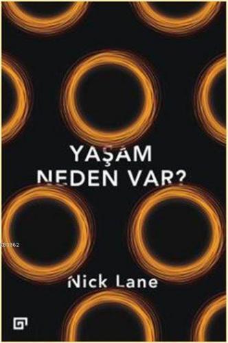 Yaşam Neden Var?