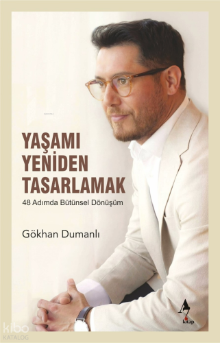 Yaşamı Yeniden Tasarlamak