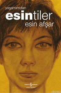 Yaşamımdan Esintiler