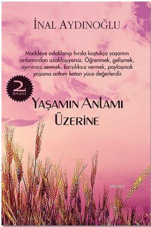 Yaşamın Anlamı Üzerine