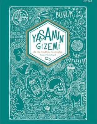 Yaşamın Gizemi (Ciltli)