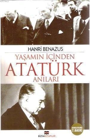 Yaşamın İçinden Atatürk Anıları
