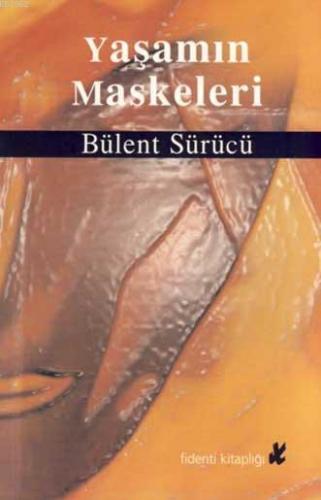 Yaşamın Maskeleri