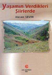 Yaşamın Verdikleri Şiirlerde