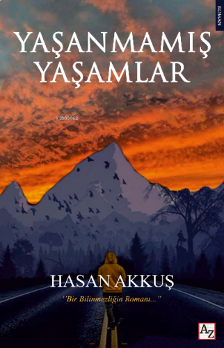 Yaşanmamış Yaşamlar