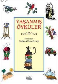 Yaşanmış Öyküler