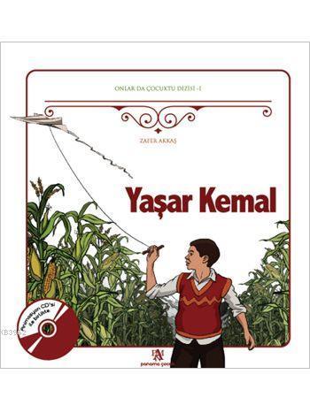 Yaşar Kemal; Onlar da Çocuktu Dizisi - 1