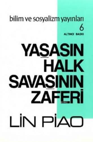 Yaşasın Halk Savaşının Zaferi