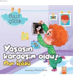 Yaşasın Kardeşim Oldu