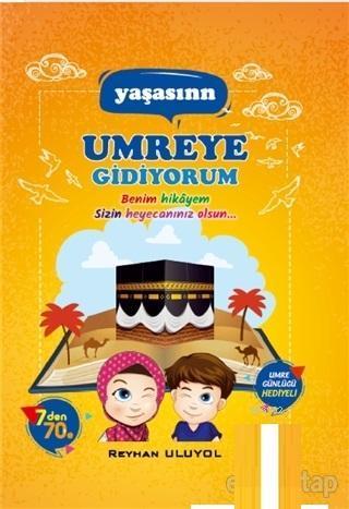 Yaşasın Umreye Gidiyorum; Bir Kültür Tarihi