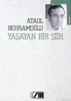 Yaşayan Bir Şiir